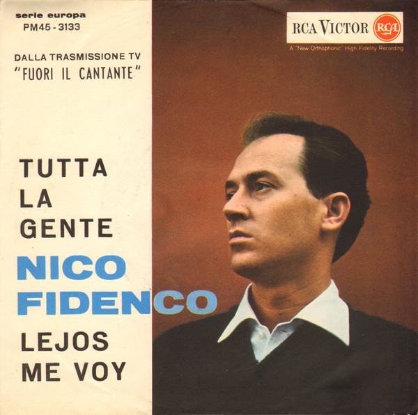 Lejos Me Voy. Musica di Luis Bacalov, Nico Fidenco Testo di Nico Fidenco