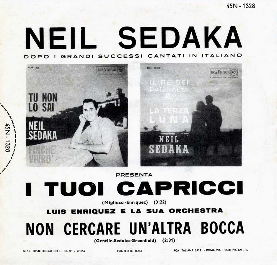 I Tuoi Capricci. Neil Sedaka Musica di Luis Bacalov Testo di Franco Migliacci